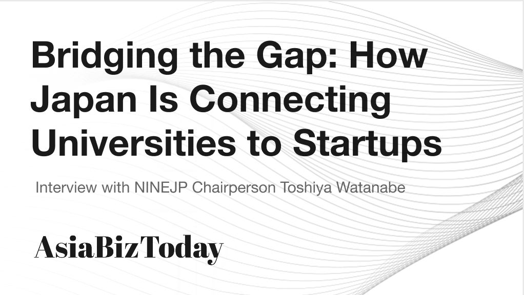 Featured Interview: Chairperson Toshiya Watanabe on AsiaBizToday